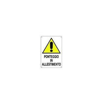 F305216300010B Cartello 480x340mm PONTEGGIO IN ALLESTIMENTO Art. 16300010POB0600X0400 D B Verona